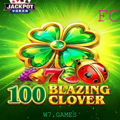 Descubra o Empolgante Mundo de 100BlazingClover com W7.GAMES